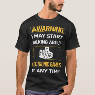 Camiseta Juego electrónico de advertencia divertida Juegos