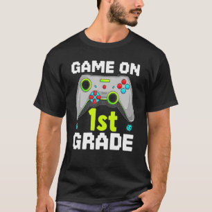 Camiseta Juego En 1er Grado De Vuelta A La Escuela 1er Nive