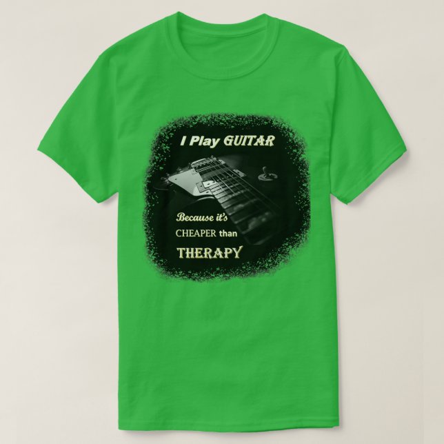 Camiseta Juego la guitarra porque es más barato que la tera (Diseño del anverso)