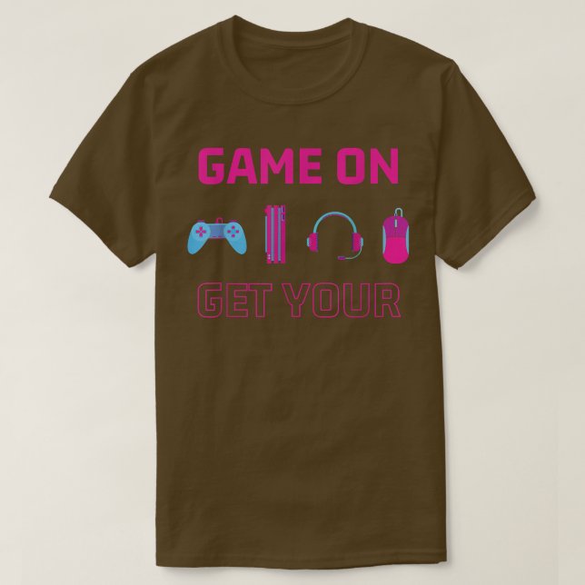 Camiseta Juego On Get Your Graphic Video Game Lover Funny  (Diseño del anverso)