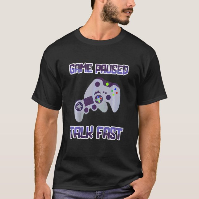 Camiseta Juego para niños Paused Talk Fast Video Game Playe (Anverso)