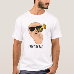 Camiseta Juego Por Ear Funny Music Pun