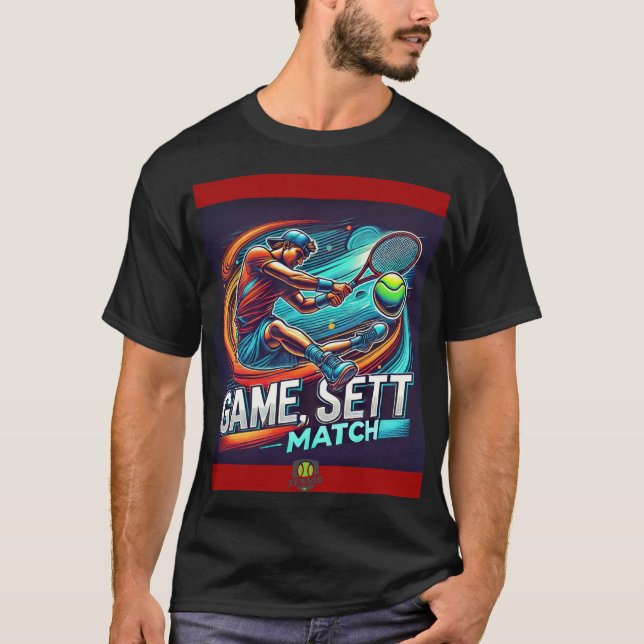 Camiseta "Juego, set, Match: ¡Usa el espíritu del tenis!" (Anverso)