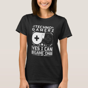 Camiseta Juego Techno Gamer On Yes I Can
