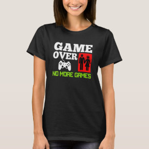 Camiseta Juego Terminado Sin Juegos de Boda Despedida de So