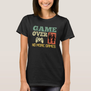 Camiseta Juego Terminado Sin Juegos de Bodas Despedida de S