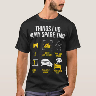 Camiseta Juegos - Cosas Que Hago En Mi Tiempo De Reserva