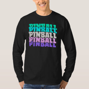 Camiseta Juegos de Arcade de Pinball Videojuego Juegos Jueg