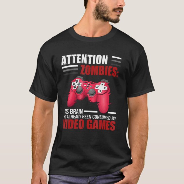 Camiseta Juegos de video de gamer atención Zombies 1 (Anverso)