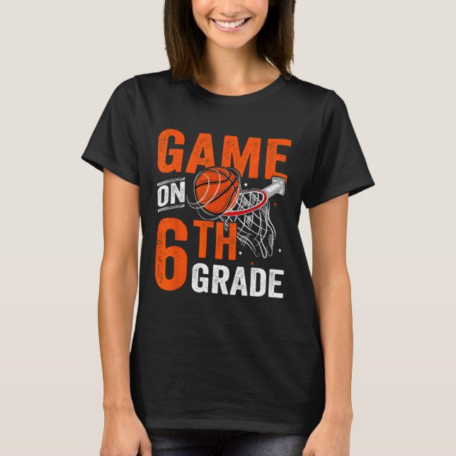 Camiseta Juegos Divertidos En El Sexto Grado De Baloncesto  (Anverso)