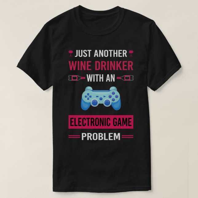Camiseta Juegos electrónicos de Wine Drinker (Diseño del anverso)