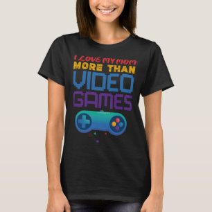 Camiseta juegos retro amo a mi mamá más que a videojuegos