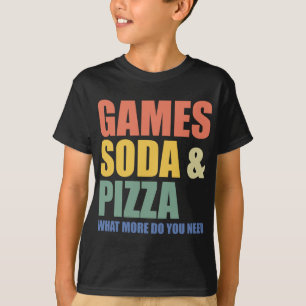 Camiseta Juegos Soda y Pizza qué más necesitas - Gracioso