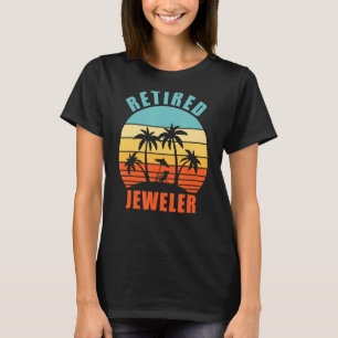 Camiseta Juerguista jubilado divertido jeweler feliz retiro