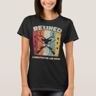 Camiseta Juez de derecho administrativo jubilado