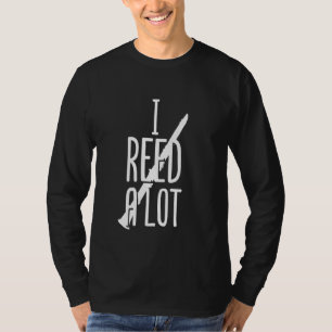Camiseta Jugador Clarinet I Reed A Un Gran Músico Pun Music