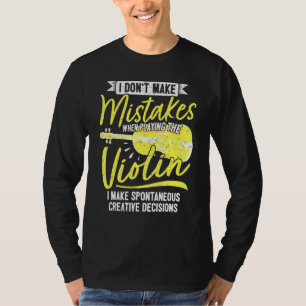 Camiseta Jugador Creativo De Violín De Jazz Cuando Repito E