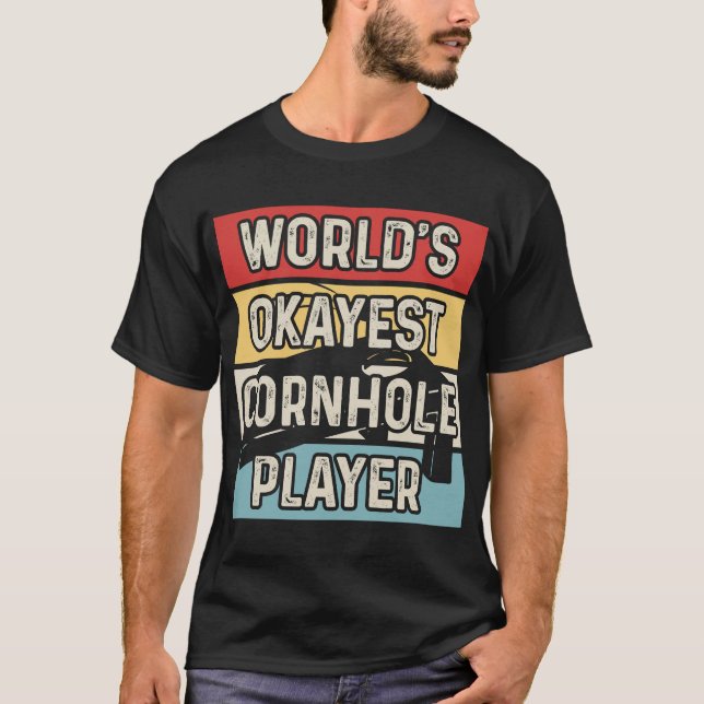 Camiseta Jugador de agujeros de maíz más Okayest del mundo  (Anverso)