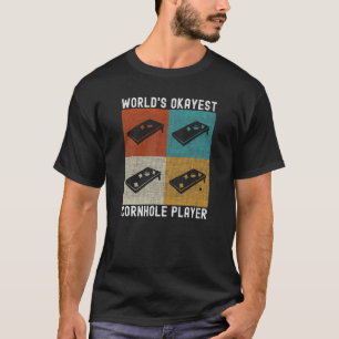 Camiseta Jugador de agujeros de maíz Okayest del mundo Funn