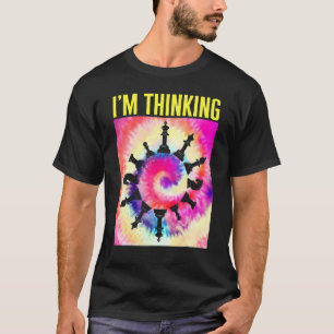 Camiseta Jugador de ajedrez Estoy pensando en el juego de m