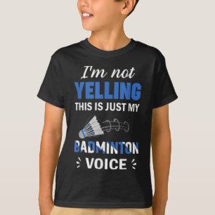 Camiseta Jugador de bádminton Lanzadera Mi voz de bádminton