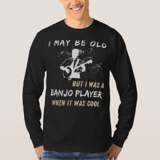 Camiseta Jugador De Banjo Retro Tee - Puede Que Yo Sea Viej