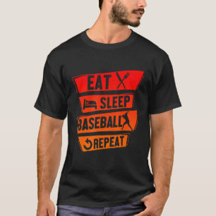 Camiseta Jugador de béisbol Divertido Comer Dormir Béisbol 