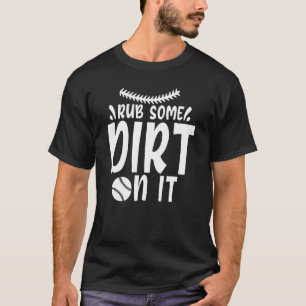 Camiseta Jugador De Béisbol Divertido Y Lindo Frótate Un Po