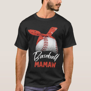 Camiseta Jugador de béisbol Mamaw: regalo del Día de la Mad