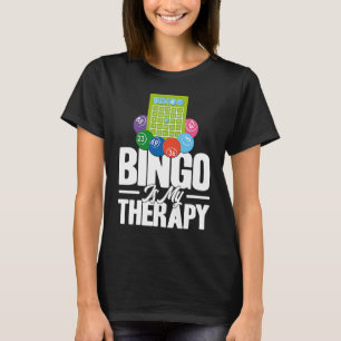 Camiseta Jugador de Bingo El Bingo Es Mi Terapia