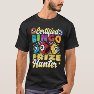 Camiseta Jugador de Bingo Gambling Certified Bingo Prize Hu