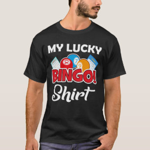 Camiseta Jugador de bingo gracioso de mi afortunado bingo T