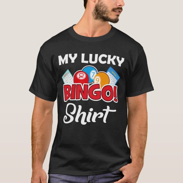 Camiseta Jugador de bingo gracioso de mi afortunado bingo T (Anverso)