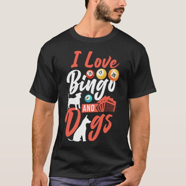 Camiseta Jugador De Bingo Me Encanta Bingo Y Perro Perro (Anverso)