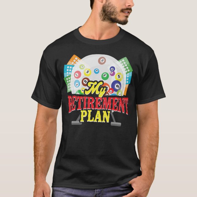 Camiseta Jugador de Bingo Mi Plan de Jubilación Retirado (Anverso)