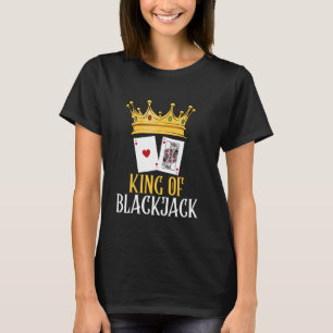 Camiseta Jugador de Blackjack Papá KING DE BLACKJACK Funny