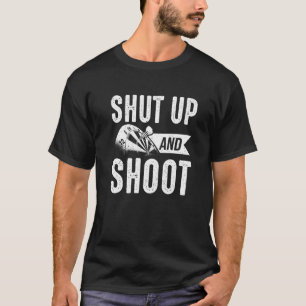 Camiseta Jugador De Dardos Cállate Y Dispara A Dartboard Da