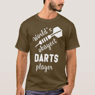 Camiseta Jugador de Darts de Worlds Okayest