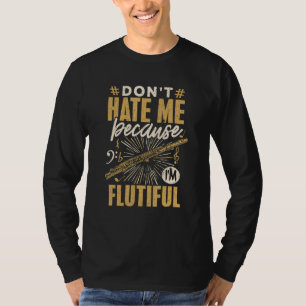 Camiseta Jugador de flauta no me odia música de música flui