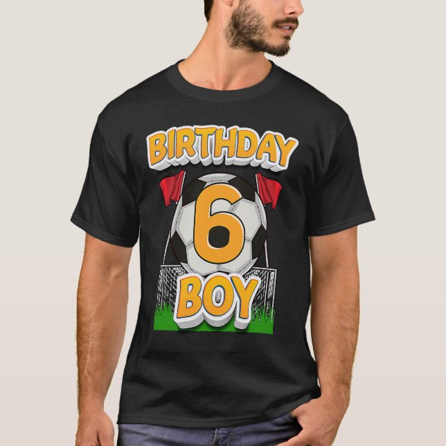 Camiseta Jugador de fútbol de 6 años de edad cumpleaños (Anverso)