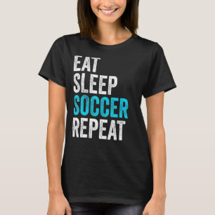 Camiseta Jugador de fútbol de repetición de Eat Sleep