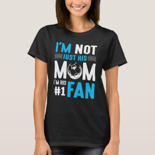 Camiseta Jugador de fútbol, no soy solo su mamá, soy su núm