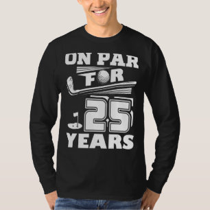 Camiseta Jugador de golf en Par durante 25 años Jugador de
