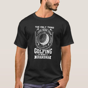 Camiseta Jugador De Golf Para La Abuela Golf Golfer 1