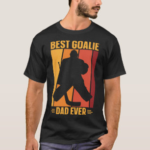 Camiseta Jugador de hockey sobre hielo Goalie Dad Hockey so
