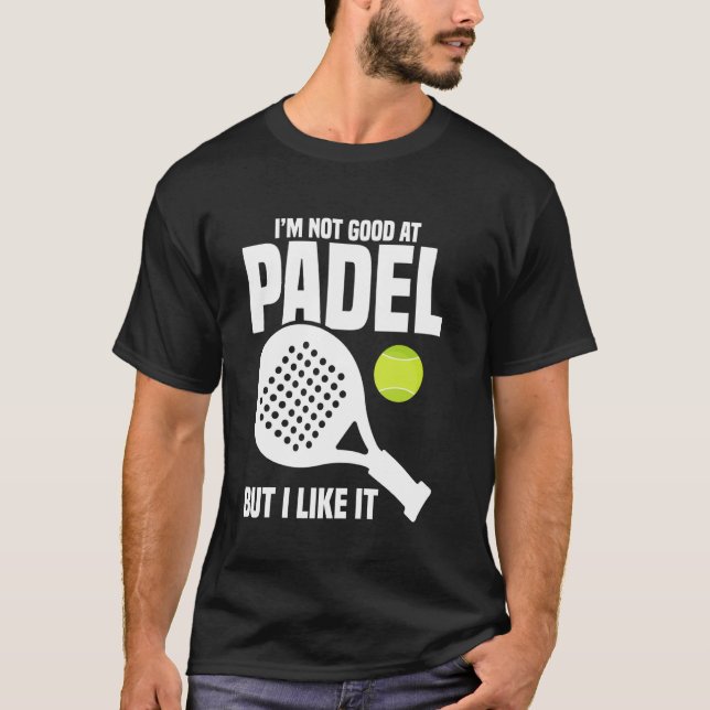 Camiseta Jugador de juego de albañil no es bueno Racket Lov (Anverso)