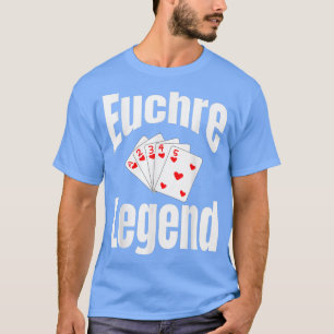 Camiseta Jugador de juego de cartas de leyenda Euchre Ganad