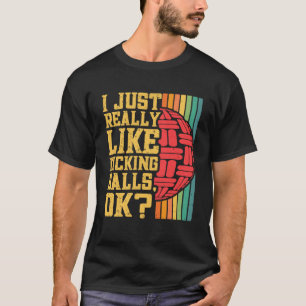 Camiseta Jugador De Kickball Me Gusta Mucho Dar Una Pelota 
