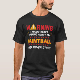 Camiseta Jugador de Paintball diciendo gráfico de Chiste