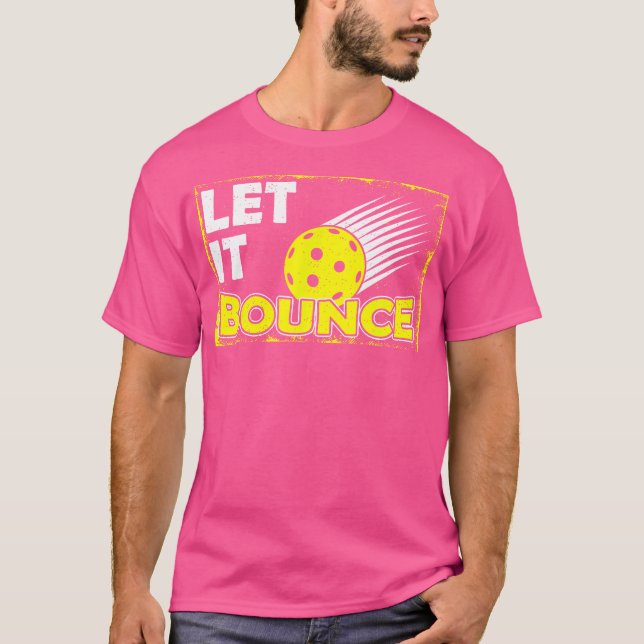 Camiseta Jugador de pelota de remo de pellizco deja que se  (Anverso)